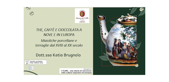 ALL’HOTEL SAVOIA EXCELSIOR, IL QUINTO APPUNTAMENTO DEI “CENACOLI” 2024-2025 DELL’ASSOCIAZIONE MUSEO DEL CAFFÈ.CON KATIA BRUGNOLO SU “THÈ, CAFFÈ E CIOCCOLATA A NOVE E IN EUROPA – MAIOLICHE, PORCELLANE E TERRAGLIE DAL XVIII AL XX SECOLO”