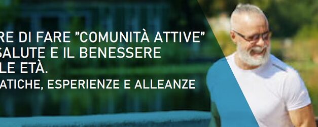 A Udine il convegno “Il piacere di fare comunità attive” di Federsanità ANCI FVG