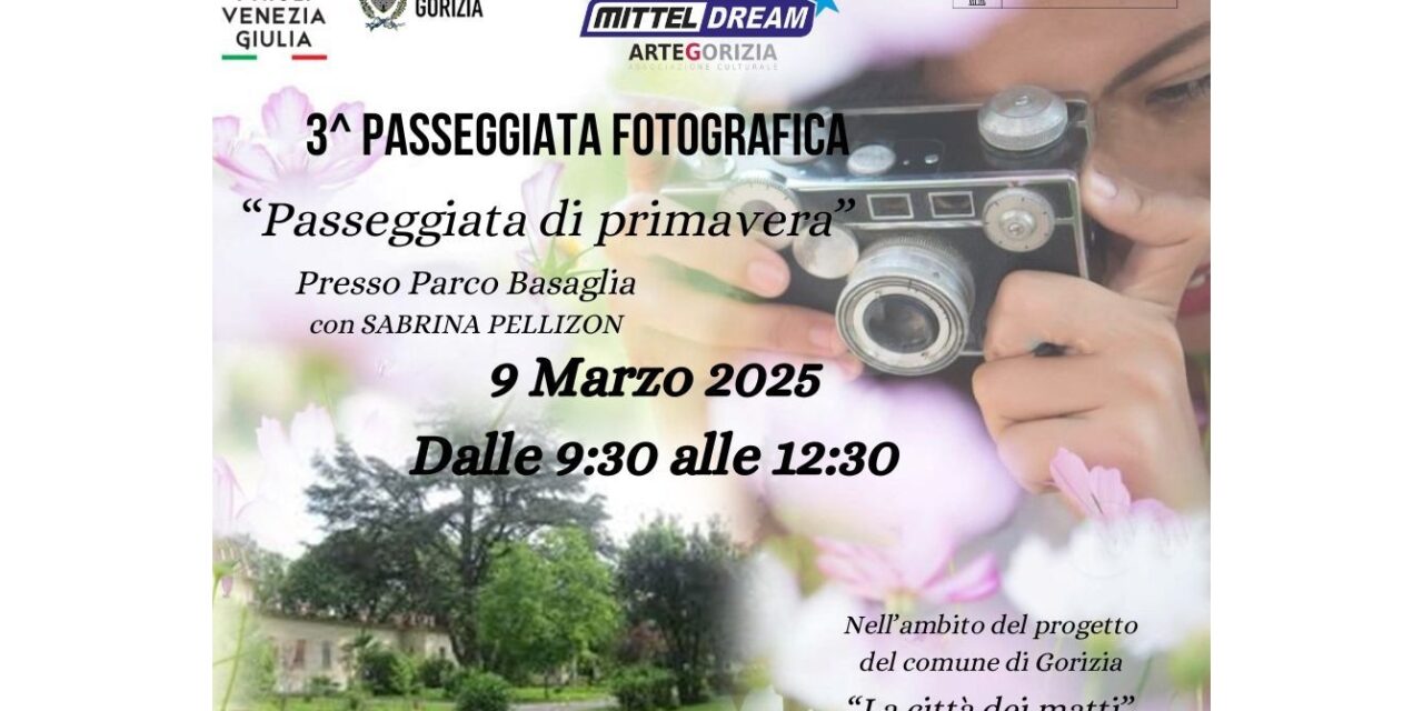 LA CITTÀ DEI MATTI-COMUNE DI GORIZIA: DOMENICA 9 MARZO LA TERZA E ULTIMA PASSEGGIATA FOTOGRAFICA AL PARCO BASAGLIA