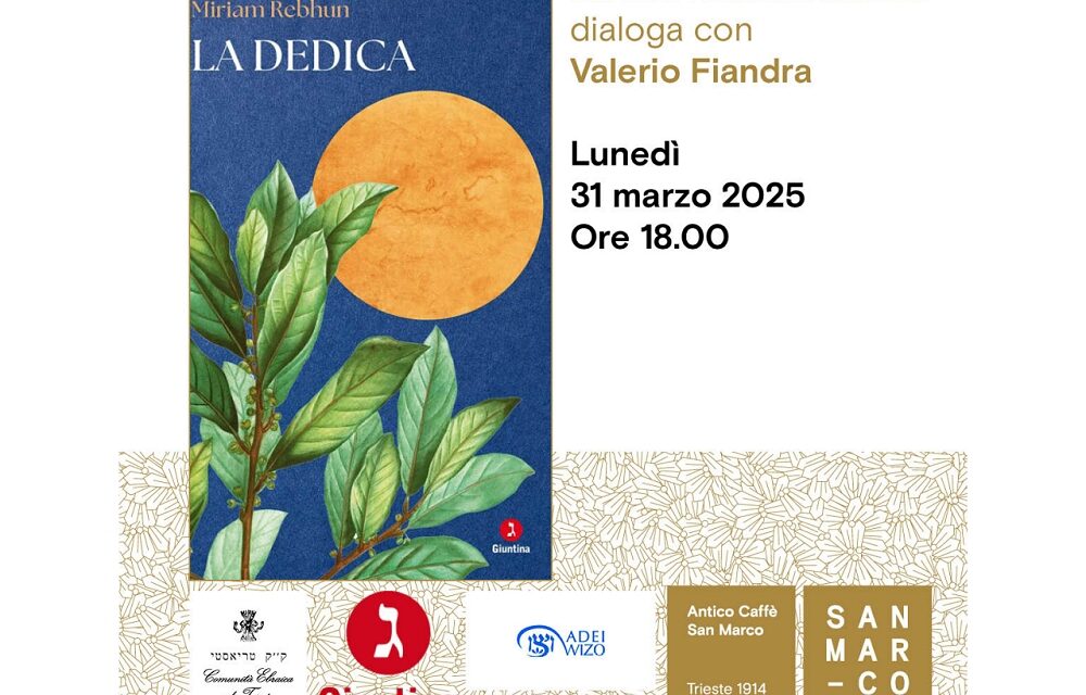 Miriam Rebhun presenta il suo libro “La dedica” all’Antico Caffè San Marco