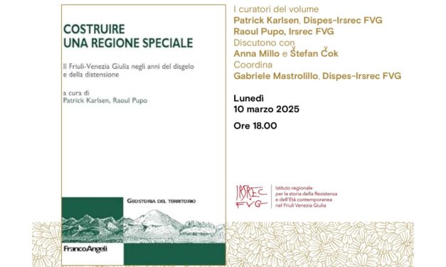 “Costruire una Regione speciale. Il Friuli-Venezia Giulia negli anni del disgelo e della distensione”: la presentazione del volume all’Antico Caffè San Marco
