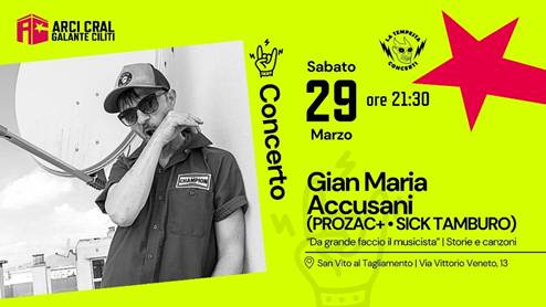 Gian Maria Accusani porta il suo “Da grande faccio il musicista” all’Arci Cral di San Vito al Tagliamento