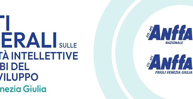 FRIULI VENEZIA GIULIA: QUALI DIRITTI PER LE PERSONE CON DISABILITÀ? ARRIVANO IN REGIONE GLI “STATI GENERALI SULLE DISABILITÀ INTELLETTIVE E DISTURBI DEL NEUROSVILUPPO” DI ANFFAS!