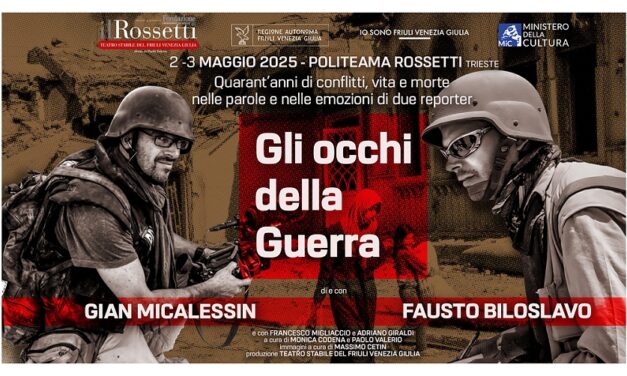 GLI OCCHI DELLA GUERRA di Gian Micalessin e Fausto Biloslavo al Politeama Rossetti