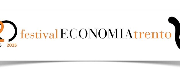 Al via la XX EDIZIONE FESTIVAL DELL’ECONOMIA DI TRENTO