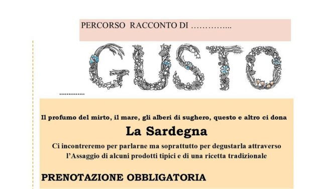 Percorso racconto di Gusto “La Sardegna” Sabato 12 aprile in Via Modiano 5 a Trieste