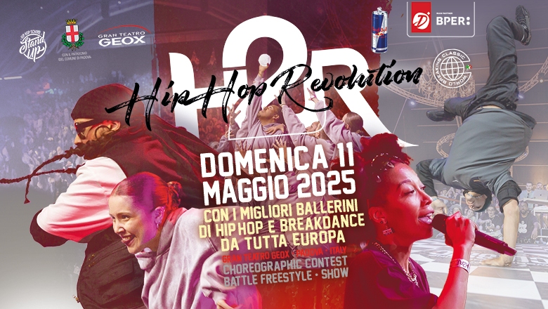 H2R — HIP HOP REVOLUTION: ARRIVA AL TEATRO GEOX DI PADOVA LA 16ª EDIZIONE DI UNO DEGLI EVENTI PIÙ IMPORTANTI IN ITALIA LEGATI ALLA CULTURA HIP HOP