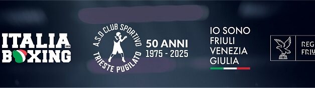 Con il 13° Memorial Enzo Battimelli l’A.S.D. Club Sportivo Trieste Pugilato festeggia i 50 anni dalla sua fondazione