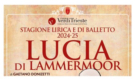 Torna dopo soli otto anni di assenza da Trieste Lucia di Lammermoor nell’allestimento del regista tedesco Bruno Berger-Gorski