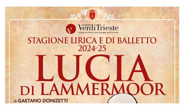 Torna dopo soli otto anni di assenza da Trieste Lucia di Lammermoor nell’allestimento del regista tedesco Bruno Berger-Gorski