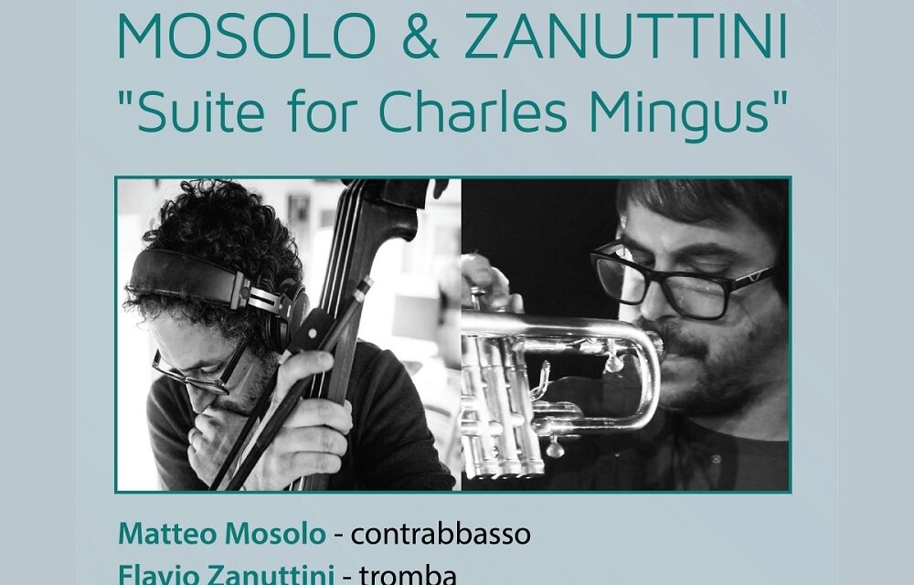 Ultimo appuntamento della stagione per il Circolo del Jazz Thelonious: al Knulp il duo Modolo/Zanuttini omaggia Charles Mingus