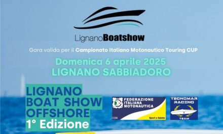 MOTONAUTICA: AL VIA IL CAMPIONATO ITALIANO DIPORTO-TOURING CUP 2025. 1° TAPPA A LIGNANO SABBIADORO