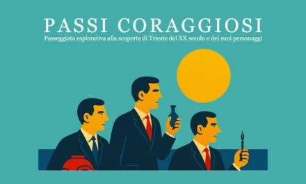 PASSI CORAGGIOSI – Triestini geniali: camminata esplorativa aperta al pubblico dedicata a: Osiride Brovedani (filantropo), Jacques Piccard (esploratore) e Raffaele de Riù (imprenditore)