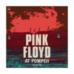 PINK FLOYD in FRIULI VENEZIA GIULIA: a grande richiesta prosegue la programmazione in sala del film concerto “PINK FLOYD AT POMPEII – MCMLXXII”