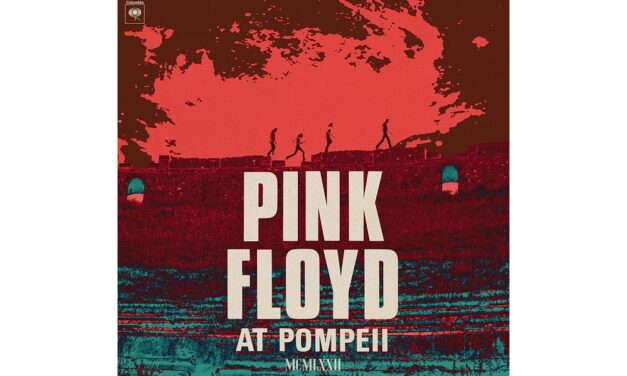 PINK FLOYD in FRIULI VENEZIA GIULIA: a grande richiesta prosegue la programmazione in sala del film concerto “PINK FLOYD AT POMPEII – MCMLXXII”