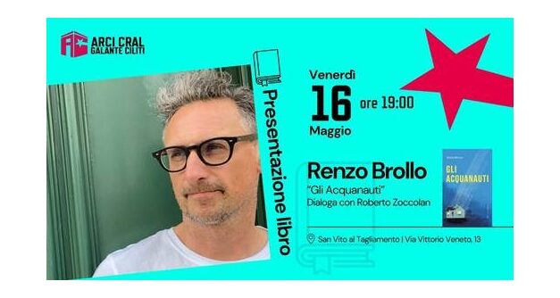 L’Aperilibro del CRAL incontra la narrativa d’autore: RENZO BROLLO “Gli Acquanauti”