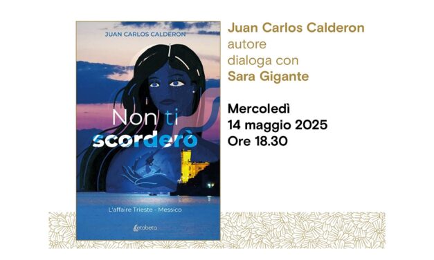 Juan Carlos Calderon presenta all’Antico Caffè San Marco il suo libro “Non ti scorderò”