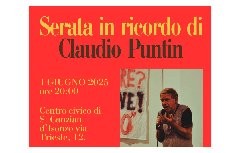 SAN CANZIAN D’ISONZO: AL CENTRO CIVICO DI VIA TRIESTE IN PROGRAMMA LA SERATA IN RICORDO DI CLAUDIO PUNTIN