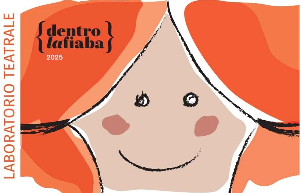 DENTRO LA FIABA i Laboratori teatrali ArtistiAssociati: I corsi condotti da Camilla Tuzzi per i bambini fra i 6 e gli 11 anni