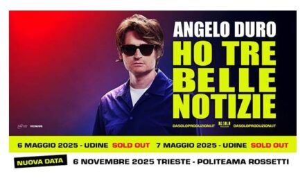 ANGELO DURO arriva in Friuli Venezia Giulia con il suo nuovo spettacolo teatrale