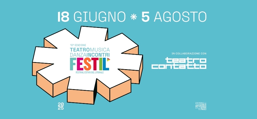 FESTIL Festival estivo del Litorale per Teatro Contatto Estate dal 18 giugno al 5 agosto a Udine