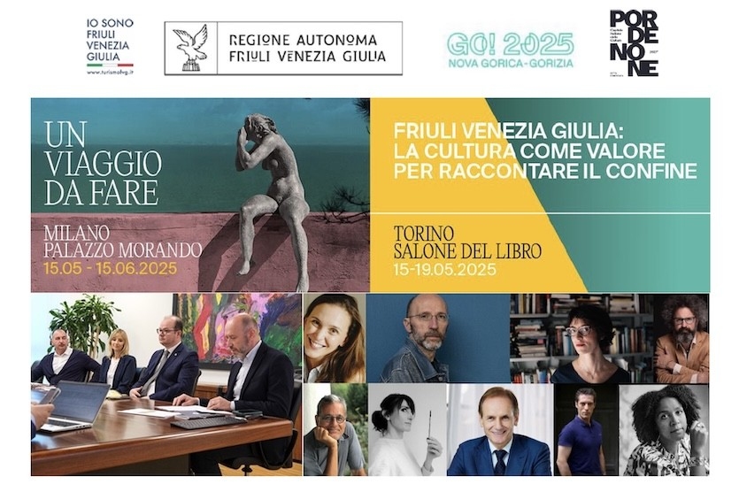LA REGIONE FRIULI VENEZIA GIULIA AL SALONE DEL LIBRO DI TORINO CON OLTRE 100 PROTAGONISTI E A PALAZZO MORANDO A MILANO