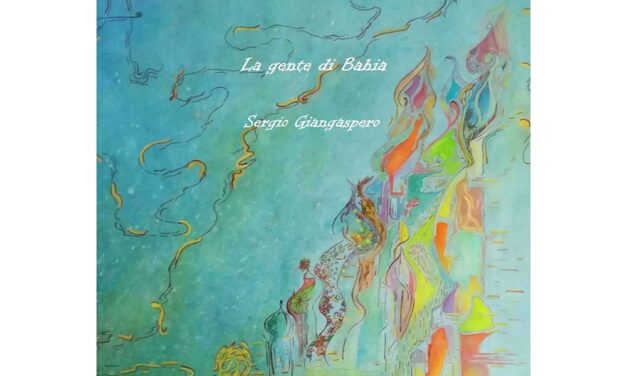 SERGIO GIANGASPERO: dal 16 maggio in radio “LA GENTE DI BAHIA” il nuovo singolo