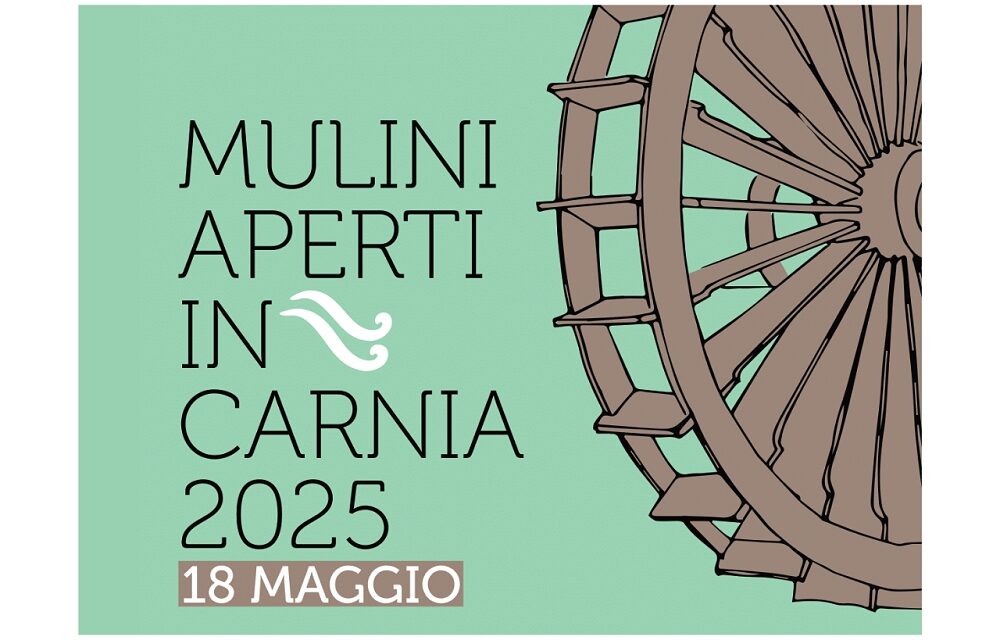 Mulini Aperti in Carnia: domenica 18 maggio, mulini, opifici e segherie aprono le porte ai visitatori: un’occasione per scoprire il territorio tra natura e tradizioni