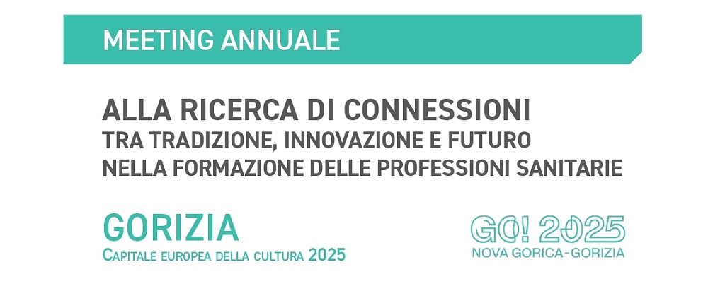 CORSI DI LAUREA DELLE PROFESSIONI SANITARIE, MEETING NAZIONALE A GORIZIA