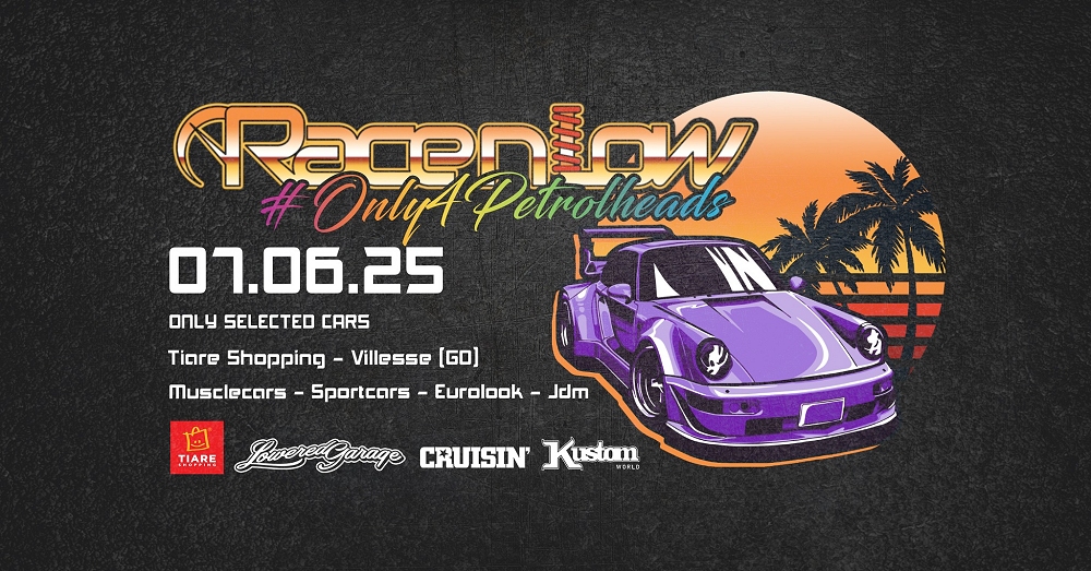 RacenLow 2025: il maxi raduno a quattro ruote torna al Tiare Shopping di Villesse (GO), attese oltre 500 auto sportive