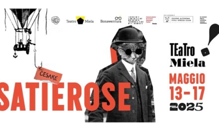SATIEROSE: AL TEATRO MIELA DI TRIESTE RITORNANO LE GIORNATE DEDICATE AL TALENTO DI ERIK SATIE