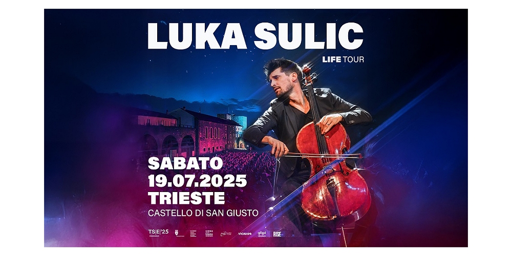 LUKA SULIC SARÀ LA STAR INTERNAZIONALE CHE APRIRÀ LA NUOVA SERIE DI CONCERTI ESTIVI AL CASTELLO DI SAN GIUSTO A TRIESTE