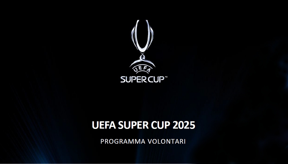Programma Volontari UEFA Super Cup 2025 allo Stadio Friuli di Udine: ecco come ci si può candidare