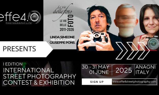 Le Vie delle Foto approda ad Anagni, ospite della prima edizione di “effe4.0 – International Street Photography Contest & Exhibition” con due mostre e la direttrice Linda Simeone presente nella giuria ufficiale del concorso