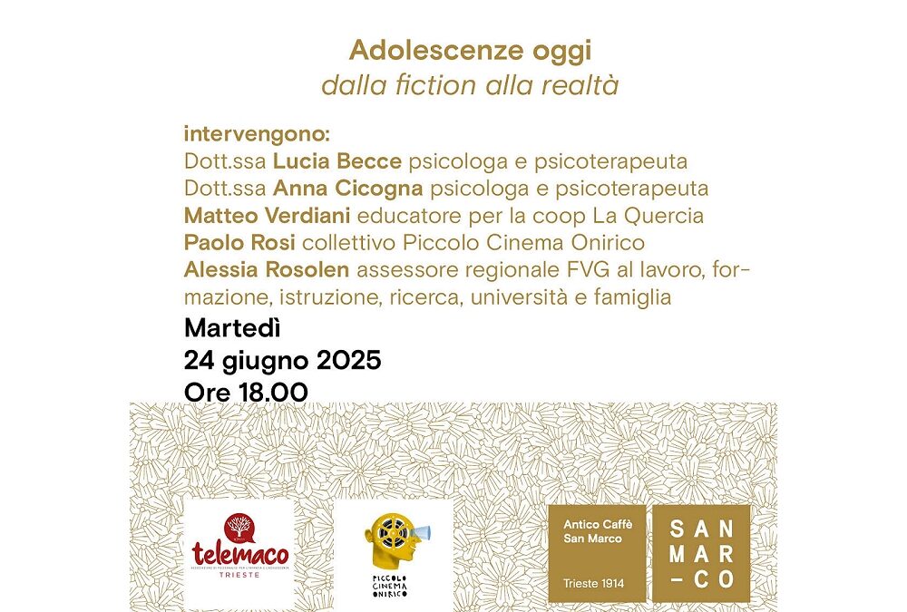 Adolescenze oggi: dalla fiction alla realtà all’Antico caffè San Marco