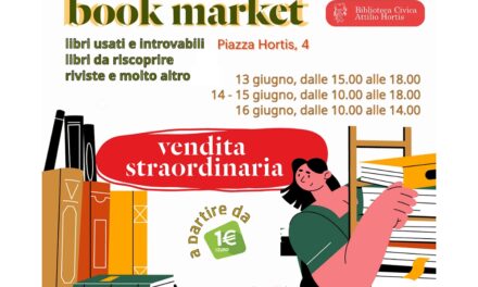 VENERDÌ 13, SABATO 14, DOMENICA 15 E LUNEDÌ 16 GIUGNO SI SVOLGERÀ IL BOOK MARKET DI BIBLIOTECA CIVICA HORTIS: VENDITA SPECIALE DI LIBRI DELLA BIBLIOTECA CIVICA IN CONCOMITANZA CON BLOOMSDAY 2025
