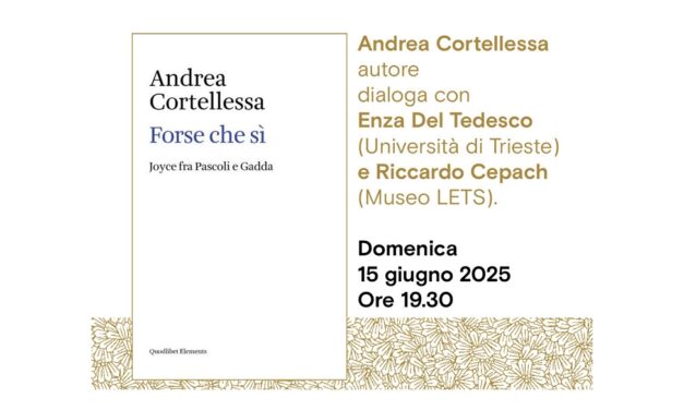 Andrea Cortellessa presenta all’Antico Caffè San Marco il suo libro “Forse che sì. Joyce fra Pascoli e Gadda”