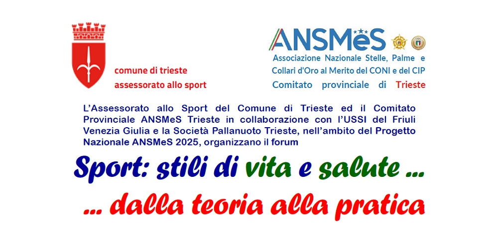 MARTEDÌ 24 GIUGNO ALLE ORE 17.30 ALLA SALA TERGESTE FORUM “SPORT, STILI DI VITA E SALUTE….DALLA TEORIA ALLA PRATICA”