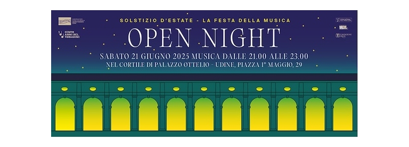 TOMADINI OPEN NIGHT 2025! Sabato 21 giugno al Conservatorio di Udine l’estate arriva in musica con la maratona di note a Palazzo Ottelio