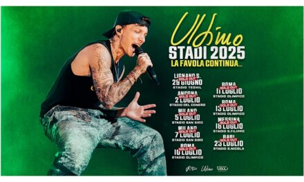 “ULTIMO STADI 2025 – LA FAVOLA CONTINUA…” HA UFFICIALMENTE INIZIO: IL QUARTO TOUR CONSECUTIVO NEGLI STADI TUTTO ESAURITO CON 7 MESI DI ANTICIPO PARTE IL 29 GIUGNO DA LIGNANO SABBIADORO @ STADIO TEGHIL CON UN PALCO CHE PROMETTE DI SBALORDIRE