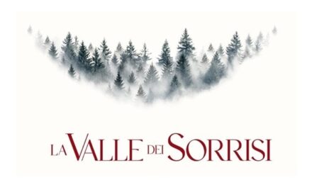 FVG Film Commission-PromoTurismoFVG: “La Valle dei Sorrisi di Paolo Strippoli”, Data uscita e Teaser poster