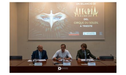 I NUMERI DELL’EVENTO CIRQUE DU SOLEIL A TRIESTE PRESENTATI OGGI IN UNA CONFERENZA STAMPA