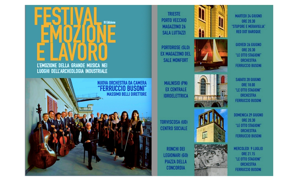 ULTIMO APPUNTAMENTO del  FESTIVAL EMOZIONE E LAVORO, L’EMOZIONE DELLA GRANDE MUSICA NEI LUOGHI DELL’ARCHEOLOGIA INDUSTRIALE 