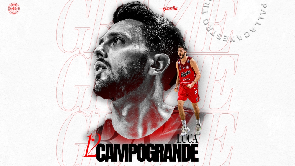 PALLACANESTRO TRIESTE SALUTA LUCA CAMPOGRANDE