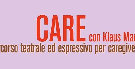CARE: quando il teatro si prende cura di chi cura
