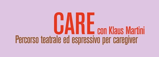 CARE: quando il teatro si prende cura di chi cura