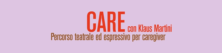 CARE: quando il teatro si prende cura di chi cura
