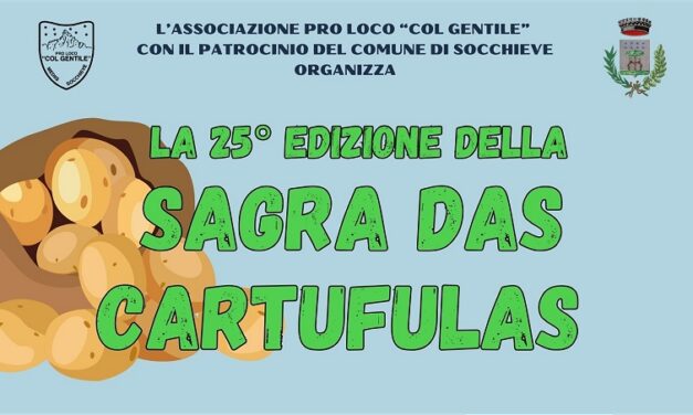 ARRIVA LA 25ª SAGRA DAS CARTUFULAS, 9 E 10 AGOSTO A PRIUSO DI SOCCHIEVE