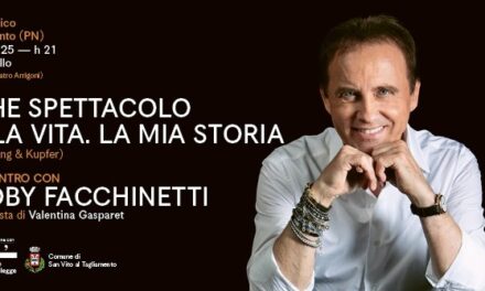 SAN VITO AL TAGLIAMENTO: GRANDE ATTESA VENERDÌ 11 LUGLIO PER ROBY FACCHINETTI con il suo libro “Che spettacolo è la vita. La mia storia” OSPITE SPECIALE AL PICCOLO VIOLINO MAGICO