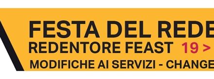 AVM/Actv informa: modifica ai servizi di trasporto pubblico in occasione della Festa del Redentore